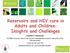 Reservoirs and HIV cure in Adults and Children: Insights and Challenges Caroline T. Tiemessen