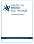 INTEGRATIVE MEDICINE BEST PRACTICES. Introduction and Summary
