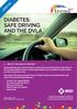 DIABETES: SAFE DRIVING AND THE DVLA