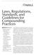 Laws, Regulations, Standards, and Guidelines for Compounding Practices