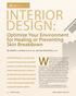 INTERIOR DESIGN: Optimize Your Environment for Healing or Preventing Skin Breakdown. While the idea is not new, the term
