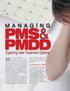 Exploring New Treatment Options. case study on PMDD and the current recommendations for treatment. A Case Study on PMDD