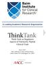 A Leading Academic Research Organization. ThinkTank. June 6, 2017 The Conference Center at Heart House 2400 N Street NW, Washington DC, 20037