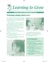 Learning to Grow. Promoting Healthy Dental Care. In This Newsletter: MAKING A DIFFERENCE TOGETHER