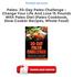 Read & Download (PDF Kindle) Paleo: 30-Day Paleo Challenge - Change Your Life And Lose 15 Pounds With Paleo Diet (Paleo Cookbook, Slow Cooker