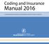 Coding and Insurance. Manual A Comprehensive Resource For reporting Pediatric Dental Services