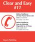 Clear and Easy #11. Skypark Publishing. Molina Healthcare 24 Hour Nurse Advice Line (888)