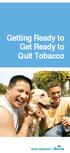 Getting Ready to Get Ready to Quit Tobacco