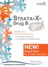 Strata-X- NEW! Drug B. Drug B Plus for In-Well Hydrolysis. Simplify Your Solid Phase Extraction.