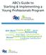 ABC s Guide to Starting & Implementing a Young Professionals Program