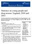 Statistics on young people and drug misuse: England, 2000 and 2001