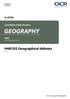 GEOGRAPHY. H481/03 Geographical debates A LEVEL. Candidate Style Answers. H481 For first teaching in