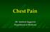 Chest Pain. Dr. Amitesh Aggarwal. Department of Medicine
