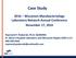 Case Study 2016 Wisconsin Mycobacteriology Laboratory Network Annual Conference November 17, 2016
