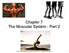 Chapter 7 The Muscular System - Part 2. Mosby items and derived items 2012 by Mosby, Inc., an affiliate of Elsevier Inc. 1
