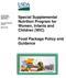 USDA. Special Supplemental Nutrition Program for Women, Infants and Children (WIC) Food Package Policy and Guidance