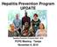 Hepatitis Prevention Program UPDATE. Hepatitis Prevention Program Staff