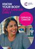 KNOW YOUR BODY SPOT CANCER EARLY CERVICAL CANCER