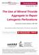 The Use of Mineral Trioxide Aggregate to Repair Latrogenic Perforations