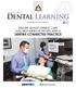 DENTAL LEARNING DENTRIX CONNECTED PRACTICE DELIVER QUALITY PATIENT CARE AND HELP IMPROVE PROFITS WITH A. Knowledge for Clinical Practice