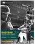 BASEBALL 2017 FINAL PROGRAM YOUTH TO THE BIG LEAGUES: MANAGING THE DEVELOPING PLAYER OCTOBER ROSEMONT, IL