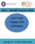 AAO ASCME Summit Learn and Engage with Colleagues. September 13 14, 2016 at Kolkata, India