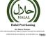 Halal Purchasing. Dr. Marco Tieman (CEO LBB International & Adjunct Professor Universiti Tun Abdul Razak)