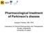 Pharmacological treatment of Parkinson's disease