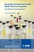 Solubility Enhancement with BASF Pharma Polymers Solubilizer Compendium