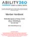 Member Handbook. Ability360 Sports & Fitness Center 5031 E. Washington St. Phoenix, Arizona