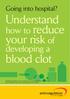 Understand. your risk of. blood clot