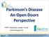 Parkinson s Disease An Open Doors Perspective