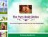 The Pure Body Detox. The 30-Day Program to Help You Get Your Health Back! By Becky Mauldin N.D.