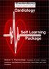 Cardiology. Self Learning Package. Module 5: Pharmacology: Treatment of Acute Coronary. Prevention