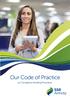 Our Code of Practice