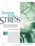 TRESS. Sussing Out. Chronic stress makes people sick. But how? And how might we prevent those ill effects? By Hermann Englert