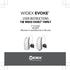 USER INSTRUCTIONS THE WIDEX EVOKE FAMILY. E-F2 model RIC/RITE (Receiver-in-canal/Receiver-in-the-ear)