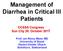 Management of Diarrhea in Critical Ill Patients CCSSA Congress Sun City 20. October 2017