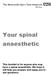Your spinal anaesthetic