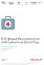 B10 Breast Reconstruction with Latissimus Dorsi Flap