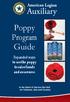 Expanded ways to use the poppy to raise funds and awareness In the Spirit of Service Not Self for Veterans, God and Country