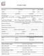 PATIENT FORM. PATIENT INFORMATION First Name Last Name MI Date of Birth. Address City State Zip
