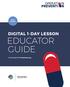 HIGH SCHOOL DIGITAL 1-DAY LESSON EDUCATOR GUIDE. Customized for Prevention.org