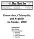 Gonorrhea, Chlamydia, and Syphilis in Alaska