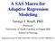 A SAS Macro for Adaptive Regression Modeling