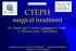 CTEPH. surgical treatment. Ph. Dartevelle, E. Fadel, S. Mussot, D. Fabre, O. Mercier and G. Simonneau PARIS-SUD UNIVERSITY