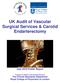 UK Audit of Vascular Surgical Services & Carotid Endarterectomy July 2010 Public Report