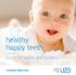 healthy happy teeth Guide for babies and toddlers Foundation Walter Fuchs