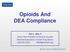Opioids And DEA Compliance