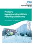 The Leeds Teaching Hospitals NHS Trust Primary hyperparathyroidism - Parathyroidectomy